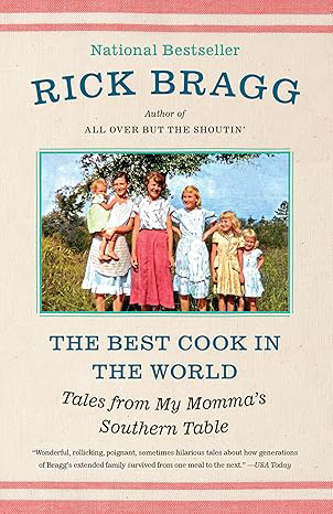 Rick bragg bestcookintheworld