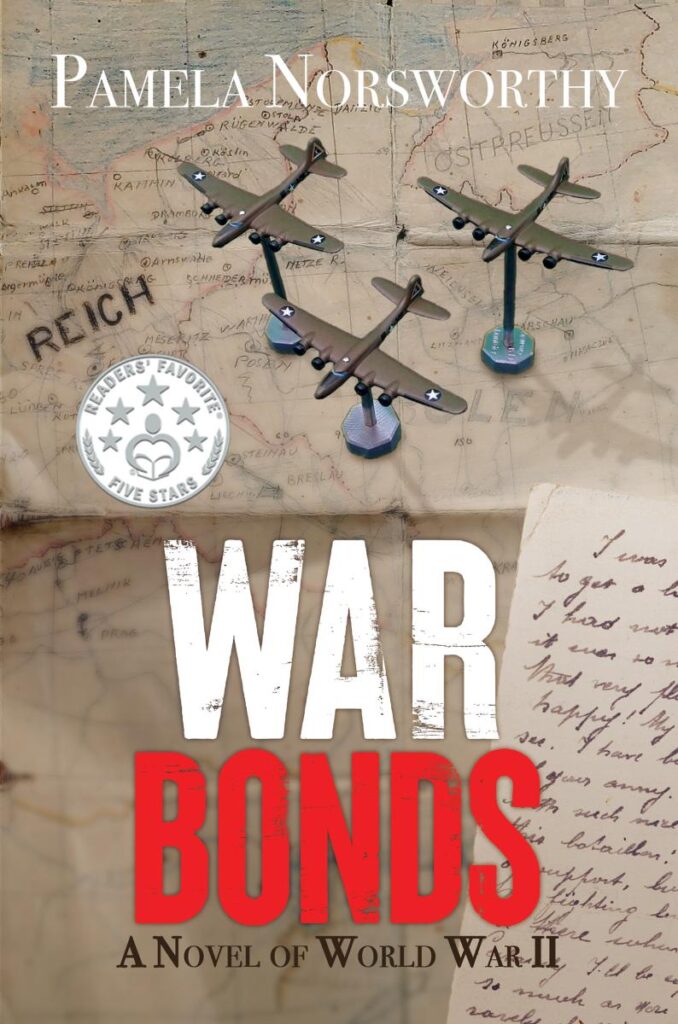 War Bonds A Novel of World War Two